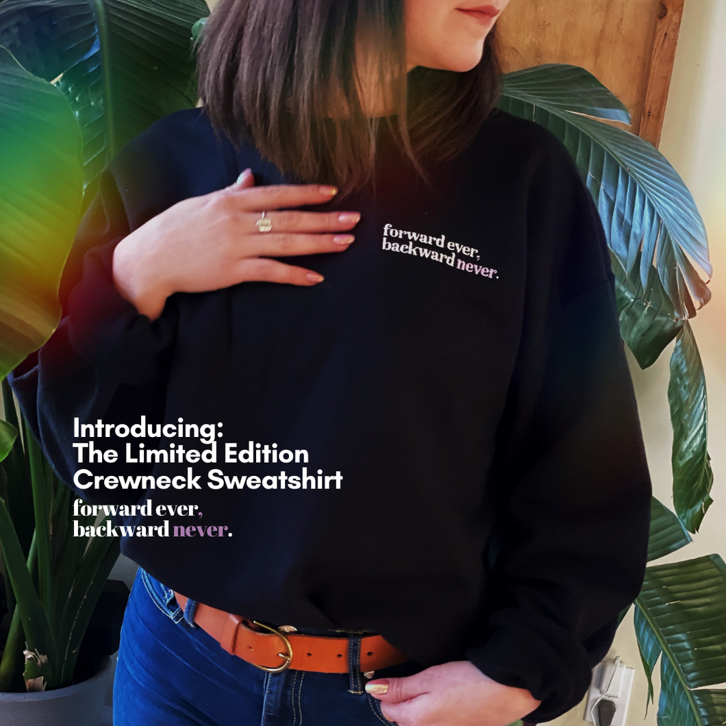 The Limited Edition Crewneck Sweatshirt
